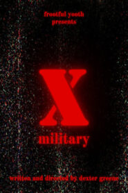 X MILITARY